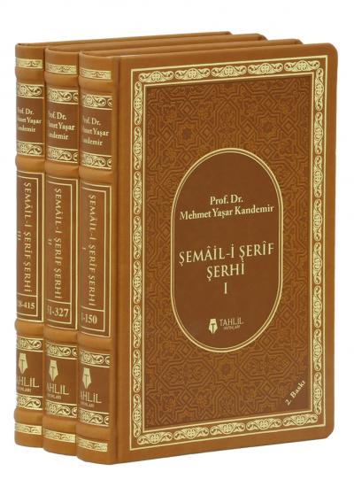 ŞEMAİLİ ŞERİF ŞERHİ 3 KİTAP
